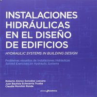 INSTALACIONES HIDRAULICAS EN EL DISEÑO DE EDIFICIOS
