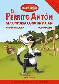 PERRITO ANTON SE COMPORTA COMO UN MATON, EL