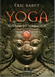 yoga, cuerpo de vibracion - Eric Baret