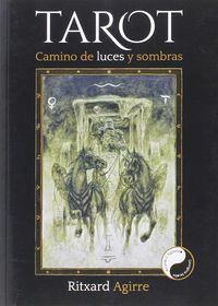 TAROT - CAMINO DE LUCES Y SOMBRAS