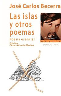 Las islas y otras poemas - Jose Carlos Becerra