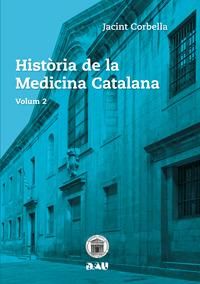 historia de la medicina catalana 2 - Jacint Corbella