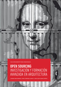 open sourcing - investigacion y formacion avanzada en arquitectura - Lourdes Diego Barrado