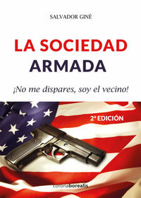 La sociedad armada - Salvador Gines