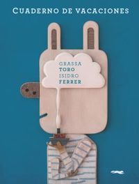 cuaderno de vacaciones - Carlos Grassa Toro