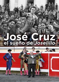 JOSE CRUZ - EL SUEÑO DE JOSELILLO