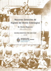 nociones generales de higiene del obrero siderurgico - Niceto Muguruza Larrina