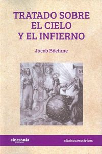 tratado sobre el cielo y el infierno - Jacob Boehme