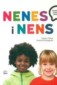 nenes i nens - cadascuna, cadascun, diferent - Aingeru Mayor / Susana Monteagudo