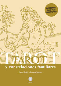 TAROT Y CONSTELACIONES FAMILIARES - EL PODER DEL TAROT PARA