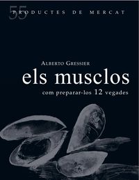 musclos, els - Alberto Gressier