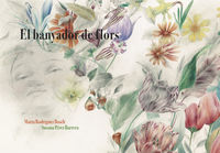 El banyador de flors - Rodriguez Bosch Marta