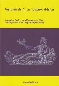 historia de la civilizacion iberica - J. P. De Oliveira Martins