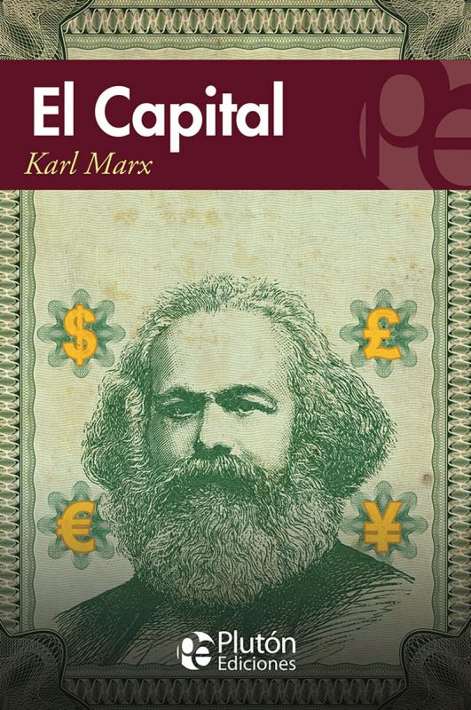 El capital - Karl Marx