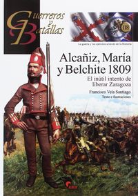 ALCAÑIZ, MARIA Y BELCHITE (1809)