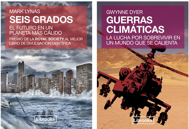 pack cambio climatico: seis grados + guerras climaticas - Mark Lynas / Gwynne Dyer