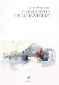 concierto de lo invisible - Cristina Alvarez Puerto