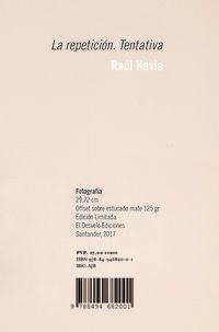 repeticion, la - tentativa - Raul Hevia Garcia