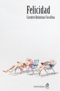 felicidad - Carmen Quintana Cocolina