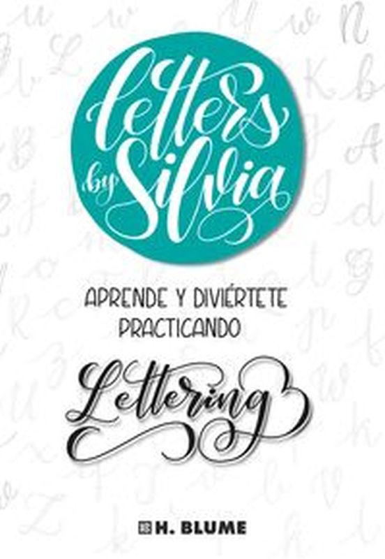 letters by aprende y diviertete practicando lettering - Silvia