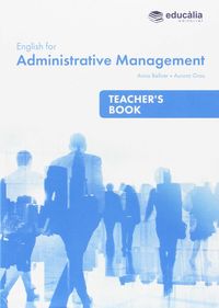 ENGLISH FOR ADMINISTRATIVE MANAGEMENT TCH