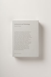 architecture and technology - future of cities - Aa. Vv.