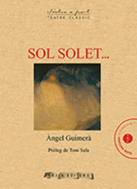 sol solet... - Guimera Y Jorge&#x0200b / ANGEL