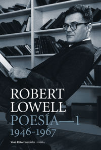 POESIA COMPLETA 1 (ROBERT LOWELL)