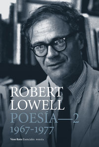 POESIA COMPLETA 2 (ROBERT LOWELL)
