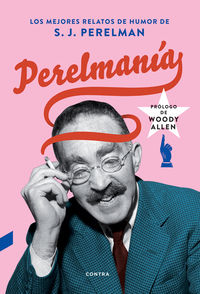 perelmania - los mejores relatos de humor de s. j. perelman - S. J. Perelman