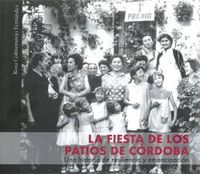 La fiesta de los patios de cordoba - Rosa Colmenarejo Fernandez
