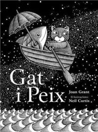 gat i peix - Joan Grant / Neil Curtis (il. )