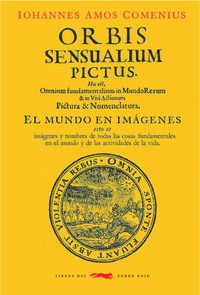 orbis sensualium pictus - el mundo en imagenes - Iohannes Amos Comenius