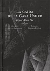 La caida de la casa usher - Edgar Allan Poe / Victor Escandell (il. )