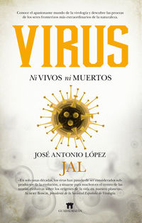 virus - ni vivos ni muertos - Jose Antonio Lopez Guerrero