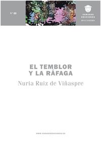 El temblor y la rafaga - Nuria Ruiz De Viñaspre