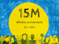 15m - decimo aniversario (2011-2021) - Xabier Vila-Coia