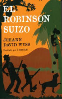 robinson suizo - Johann David Wyss
