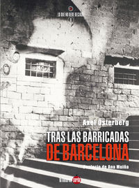 tras las barricadas de barcelona - Axel Osterberg
