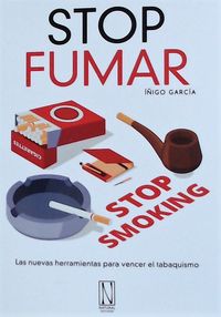 stop fumar - las nuevas herramientas para vencer el tabaquismo
