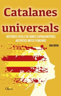 catalanes universals - Ana Riera