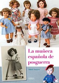 La muñeca española de posguerra