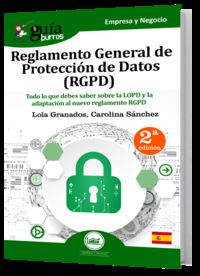 reglamento general de proteccion de datos (rgpd) - Lola Granados / Carolina Sanchez