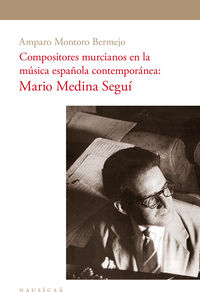 compositores murcianos en la musica española contemporanea - Amparo Montoro Bermejo
