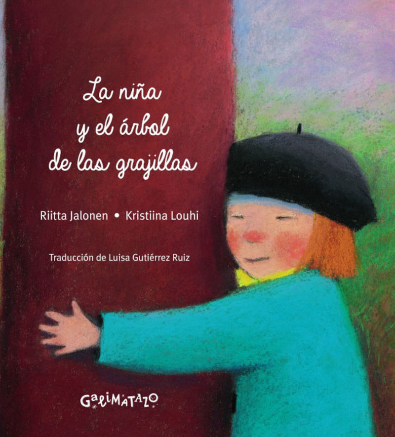 la niña y el arbol de las grajillas - Riitta Jalonen / Kristiina Louhi