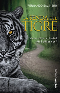La senda del tigre - Fernando Salinero