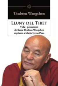 lluny del tibet - Maria Teresa Pous / Thubten Wangchen