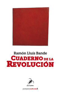 cuaderno de la revolucion - Ramon Lluis Bande