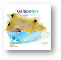 galapagos - las islas que caminan - Silbia Lopez De Lacalle Ramos / Natalia Ruiz Zelmanovitch