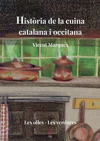 historia cuina catalana i occitana ii - Vicent Marques